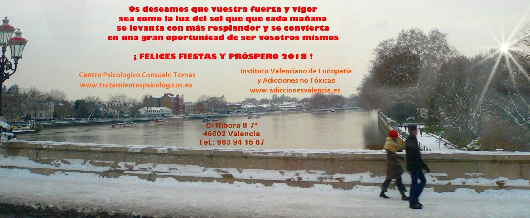 Felices Fiestas y Año 2018 - Foto Consuelo Tomás 21.12.2017- Centro psicológico Consuelo Tomás - Instituto Valenciano de Ludopatía y Adicciones no Tóxicas - psicologos Valencia