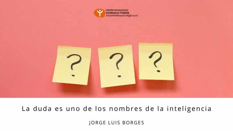 La duda es uno de los nombres de la inteligencia
